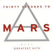 30 Seconds To Mars Greatest Hits